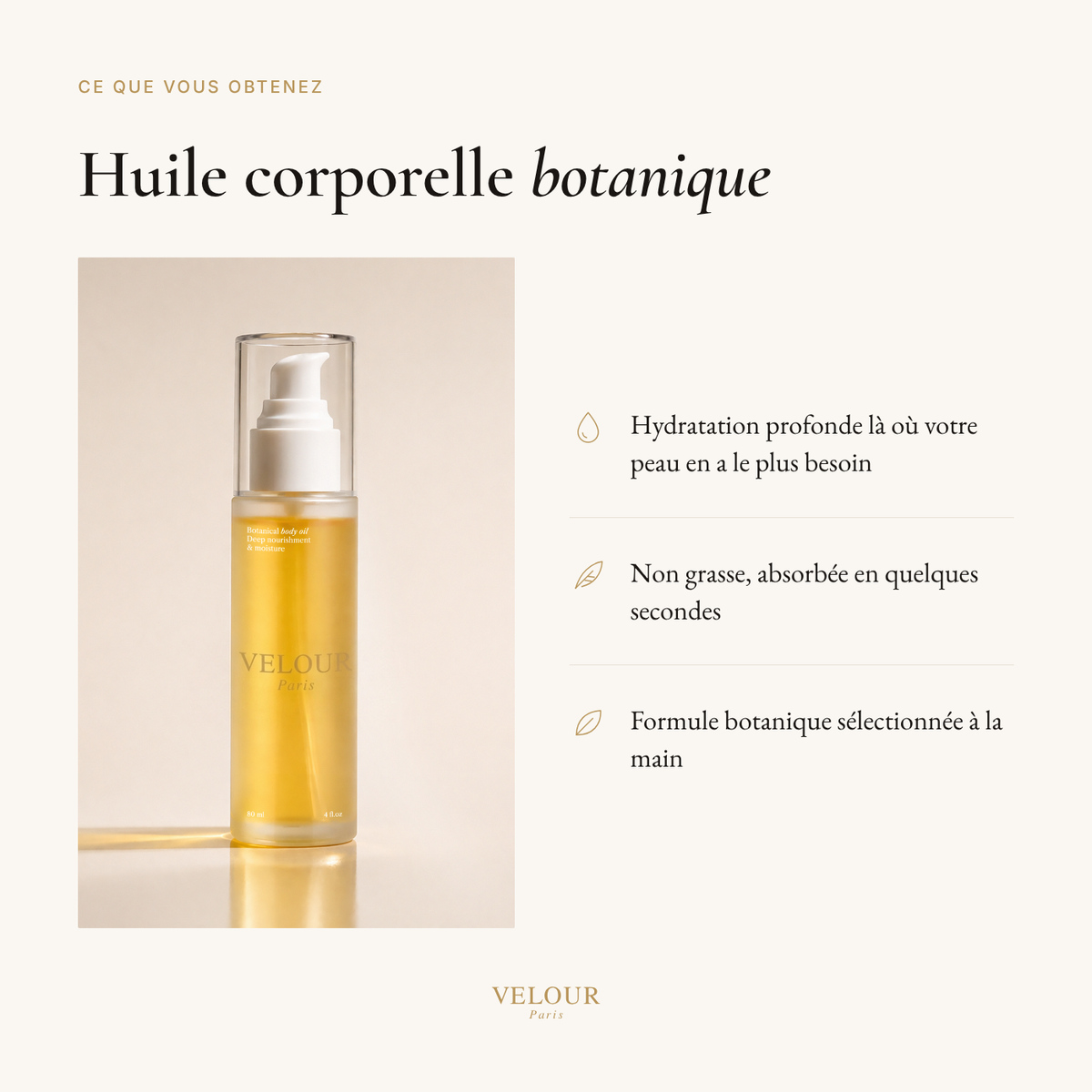 Ce que vous obtenez : hydratation profonde, non grasse, formule botanique